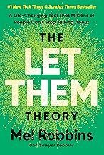 The Let Them Theory: A Life-Changing Tool That Millions of People Can’t Stop Talking About 