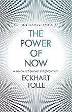 The Power of Now: The Global Phenomenon: A Guide to Spiritual Enlightenment